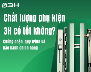 chat-luong-phu-kien-3h-co-tot-khong-chung-nhan-quy-trinh-va-bao-hanh-chinh-hang