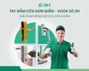 Tay nắm cửa đơn điểm 3H
